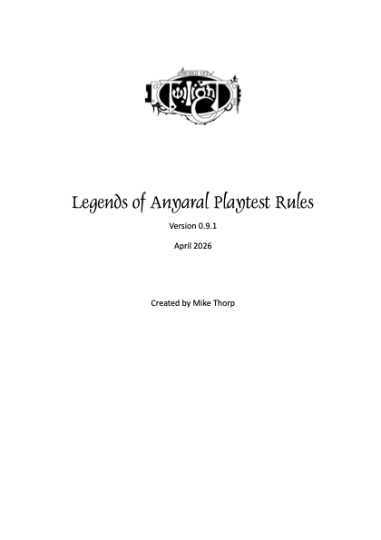 Rules for Legends of Anyaral - v. 0.9.1